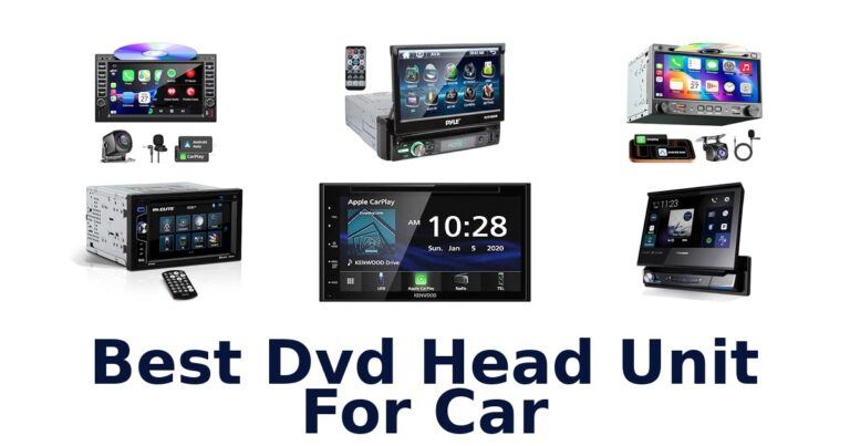 Best Dvd Head Unit For Car