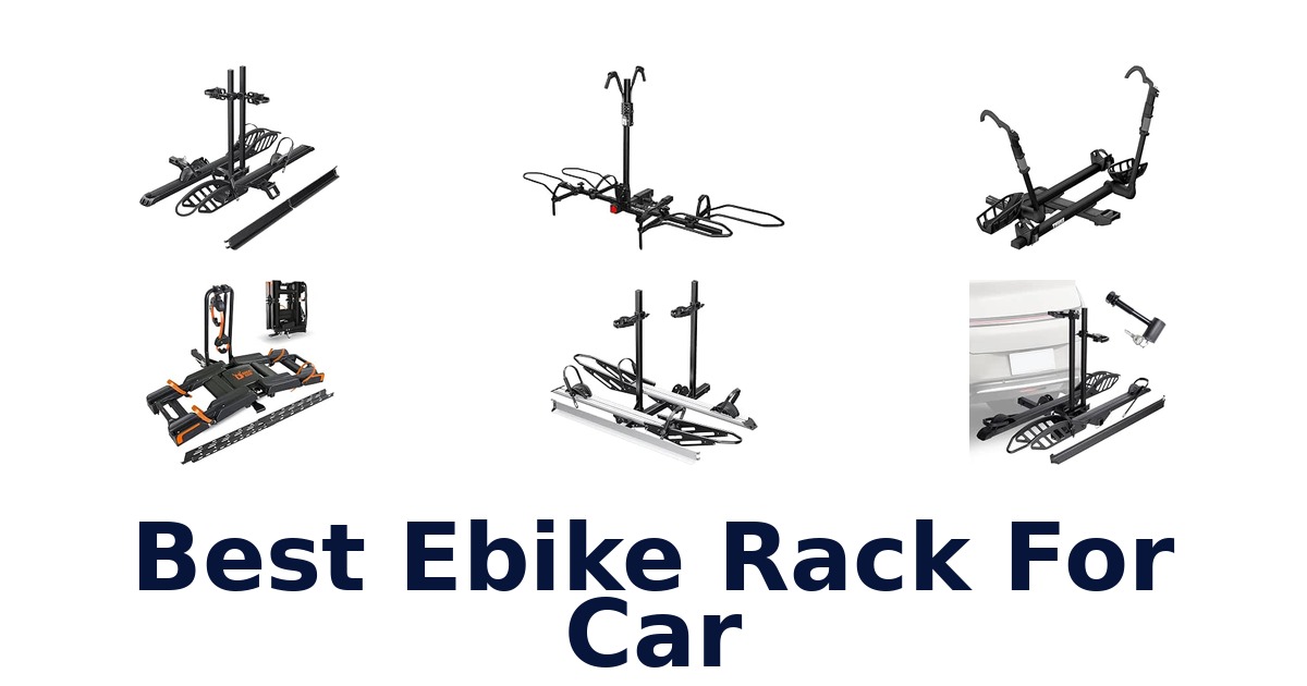 Best Ebike Rack For Car
