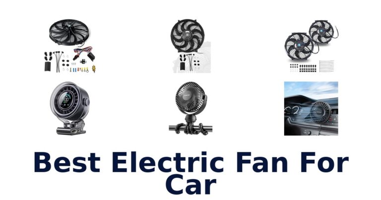 Best Electric Fan For Car