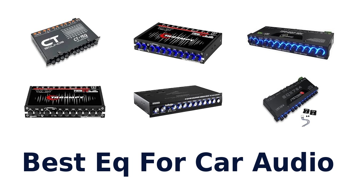 Best Eq For Car Audio