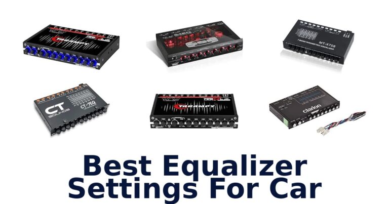 Best Equalizer Settings For Car