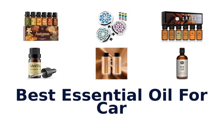 Best Essential Oil For Car