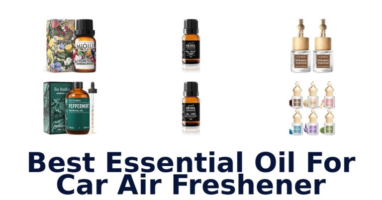 Best Essential Oil For Car Air Freshener