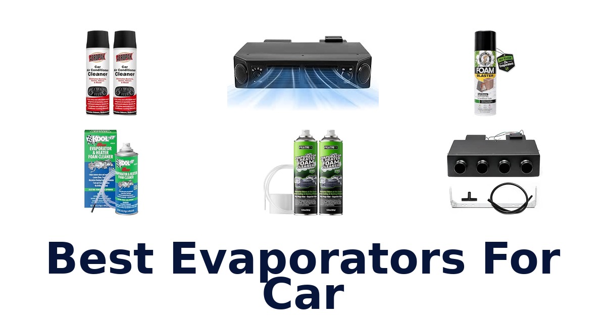 Best Evaporators For Car