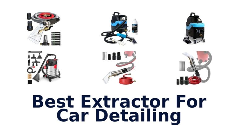 Best Extractor For Car Detailing