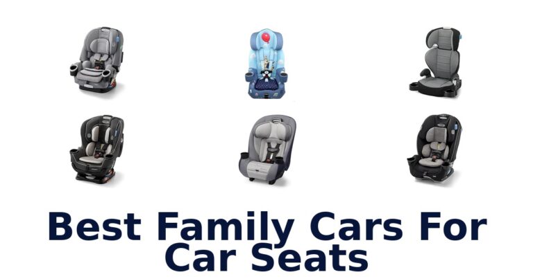 Best Family Cars For Car Seats