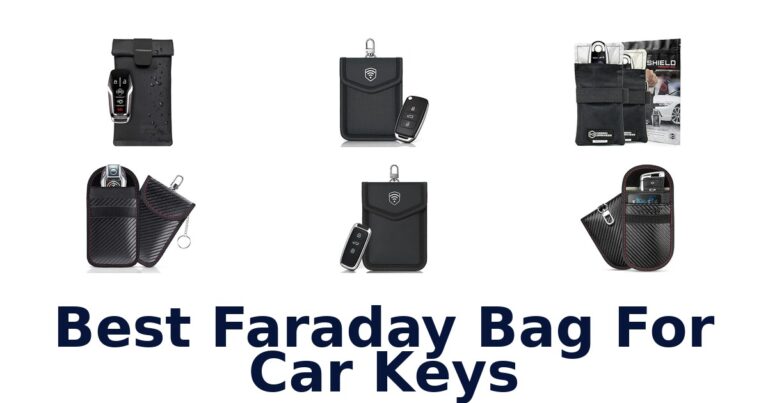 Best Faraday Bag For Car Keys