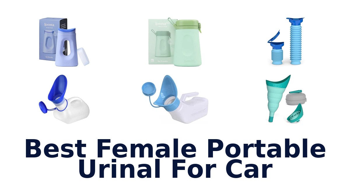 Best Female Portable Urinal For Car