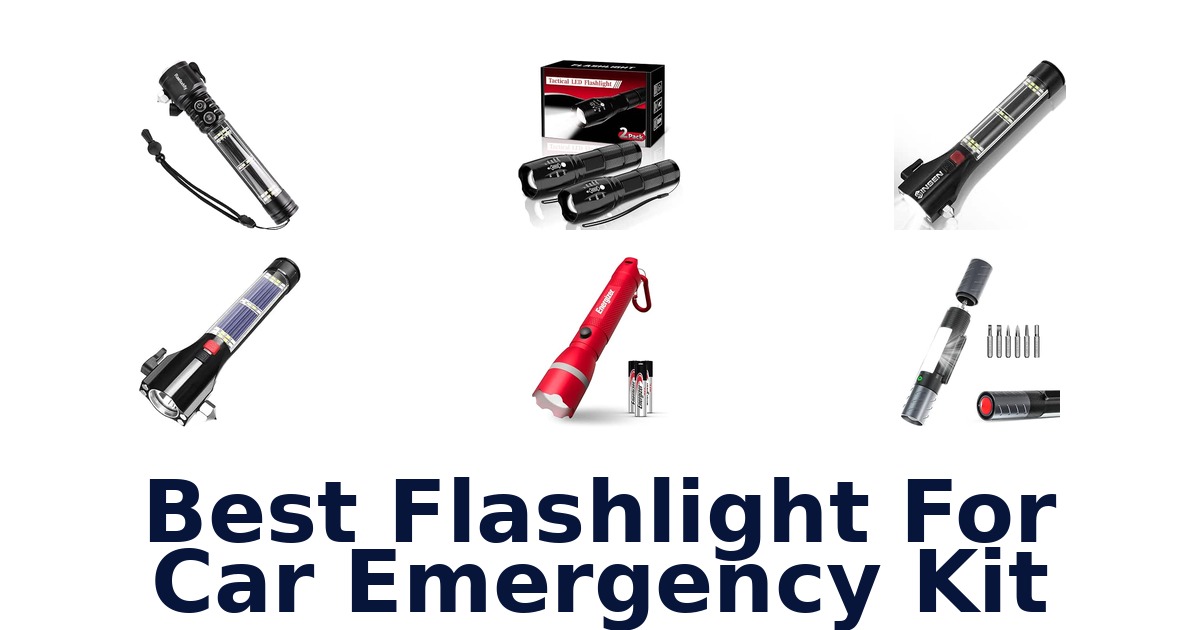 Best Flashlight For Car Emergency Kit