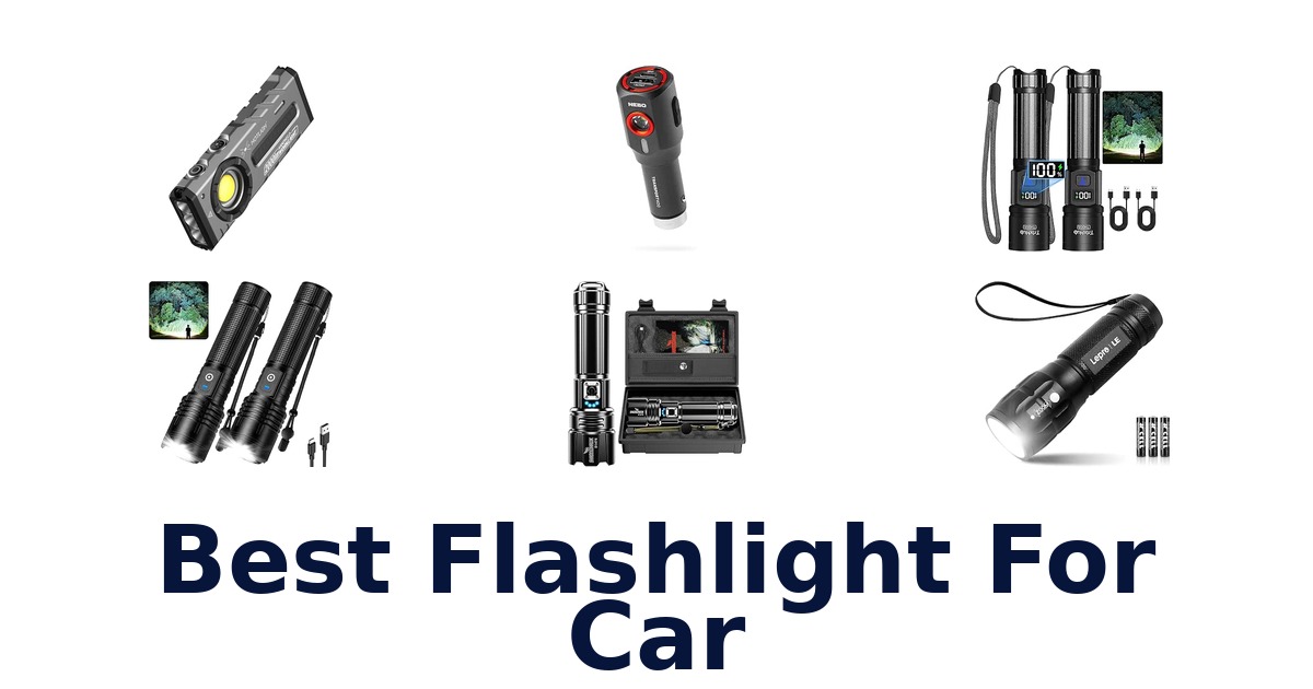 Best Flashlight For Car