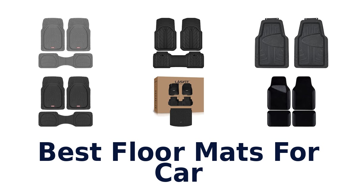 Best Floor Mats For Car