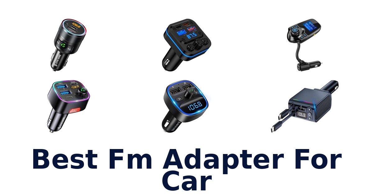 Best Fm Adapter For Car