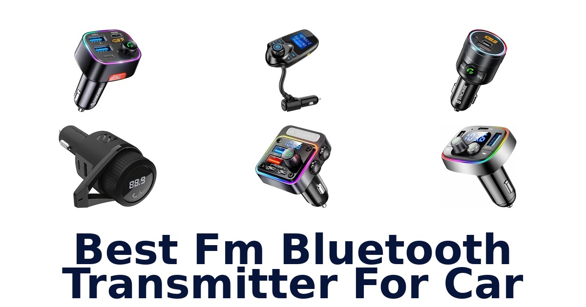 Best Fm Bluetooth Transmitter For Car