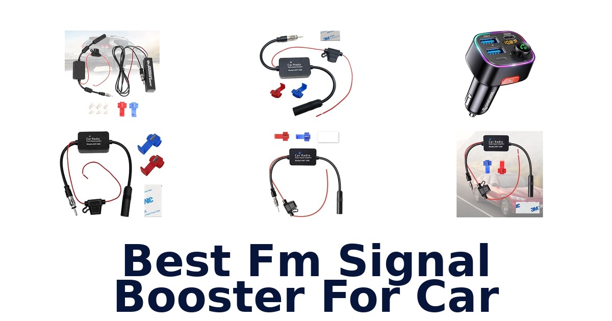 Best Fm Signal Booster For Car