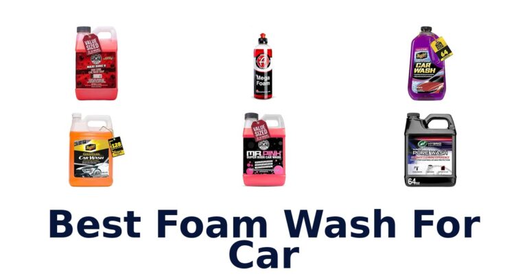 Best Foam Wash For Car