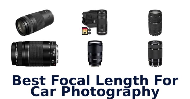 Best Focal Length For Car Photography