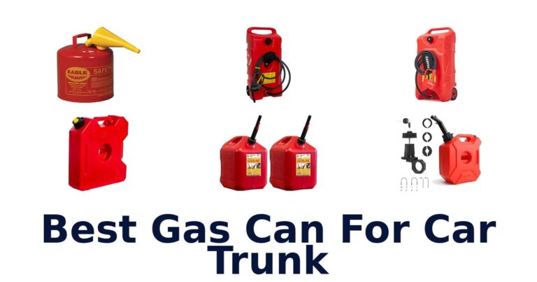 Best Gas Can For Car Trunk