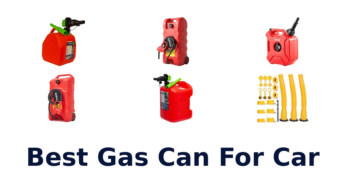 Best Gas Can For Car