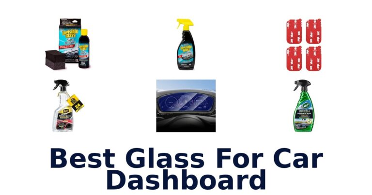 Best Glass For Car Dashboard