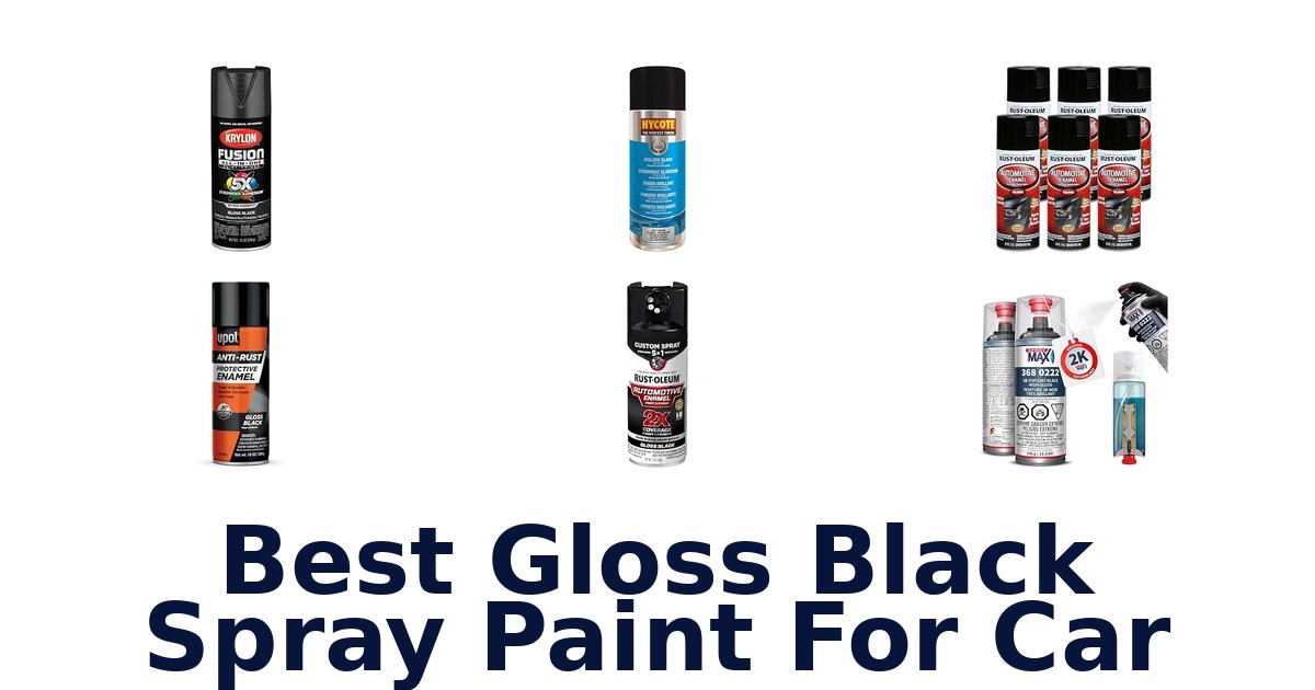 Best Gloss Black Spray Paint For Car