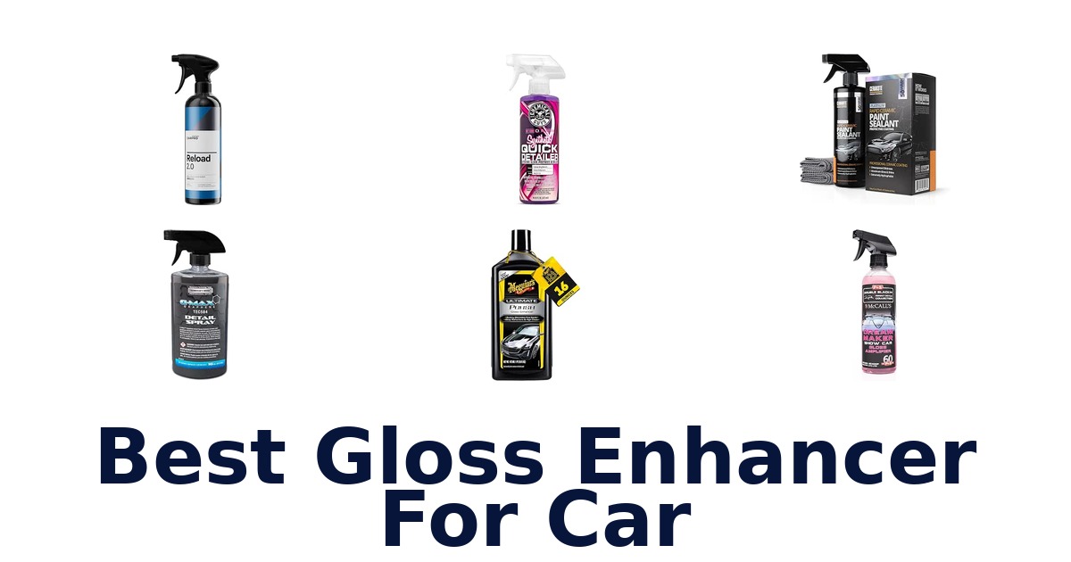 Best Gloss Enhancer For Car
