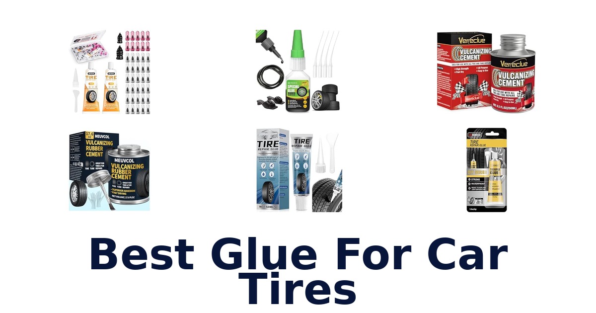 Best Glue For Car Tires