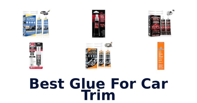 Best Glue For Car Trim