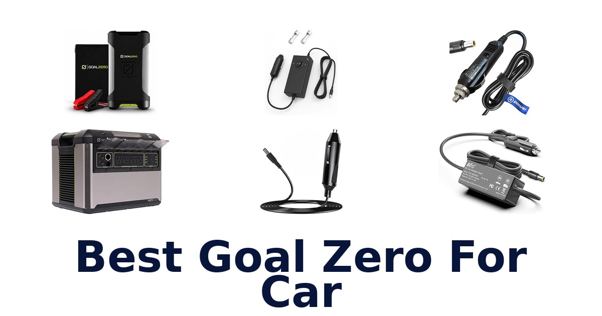 Best Goal Zero For Car