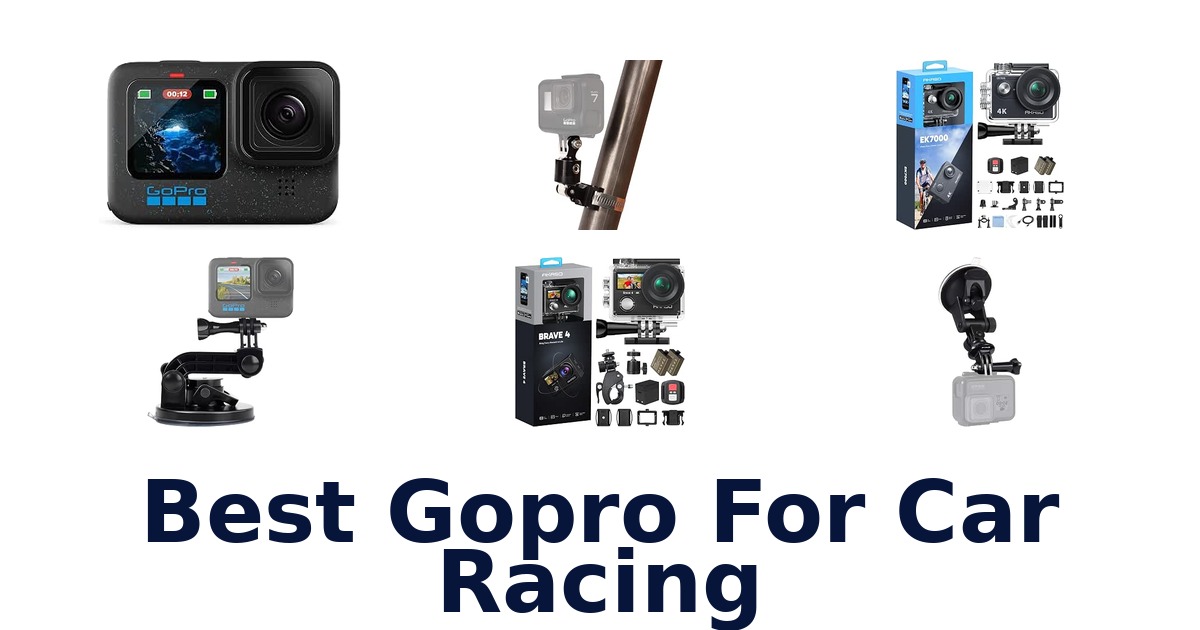 Best Gopro For Car Racing