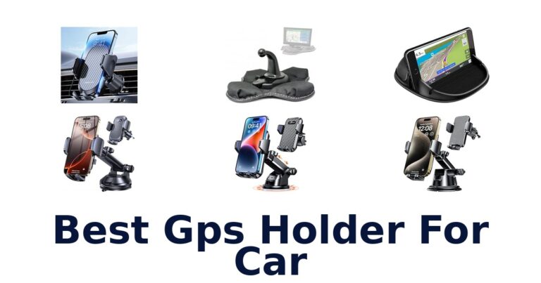Best Gps Holder For Car