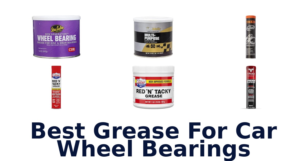 Best Grease For Car Wheel Bearings