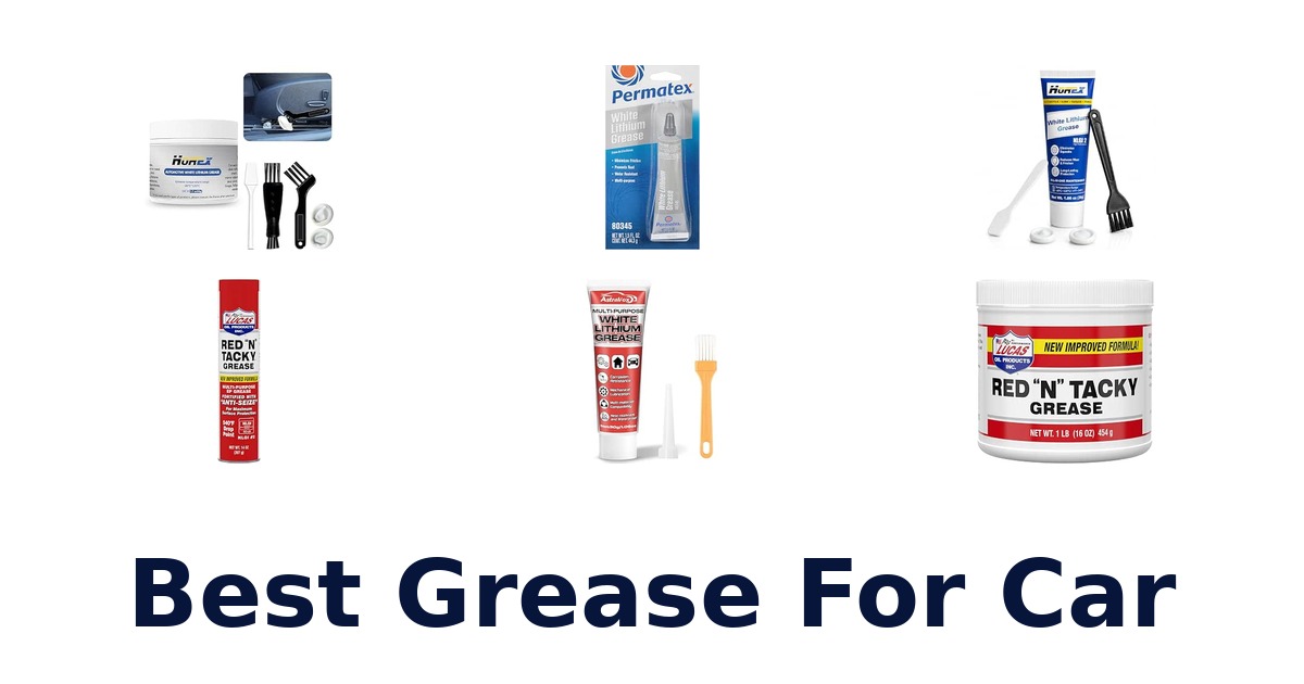 Best Grease For Car