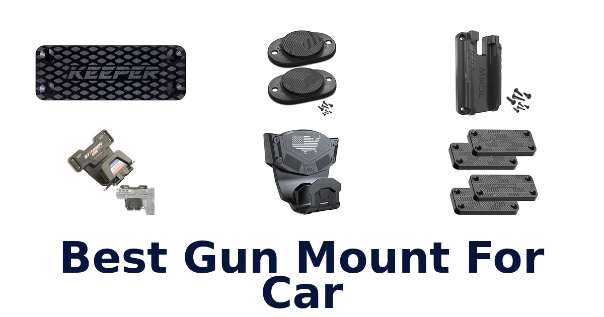 Best Gun Mount For Car