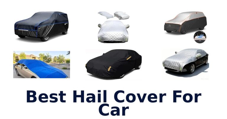 Best Hail Cover For Car