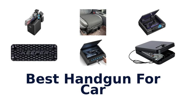 Best Handgun For Car