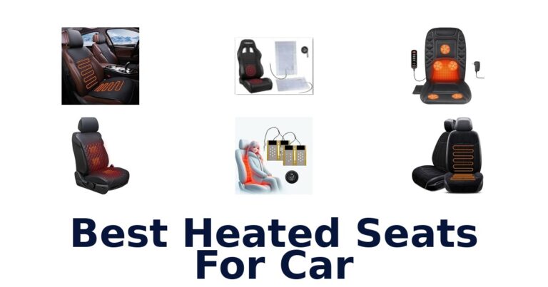 Best Heated Seats For Car