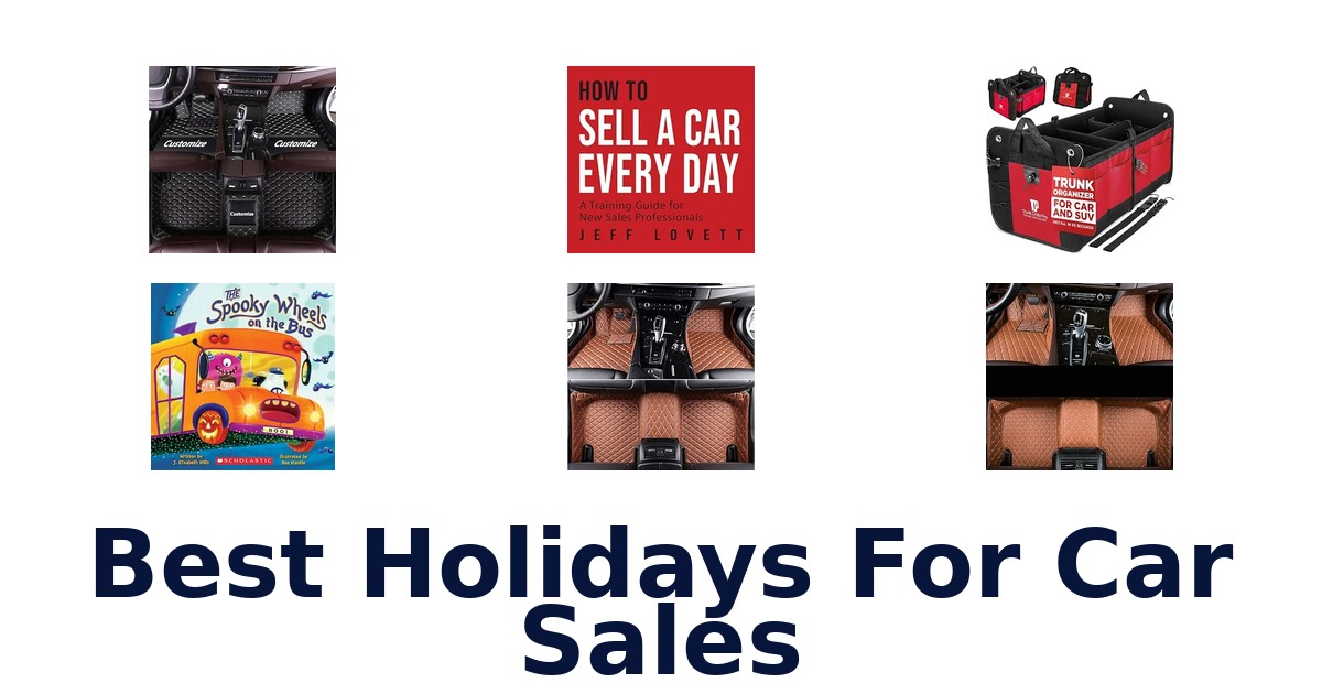 Best Holidays For Car Sales