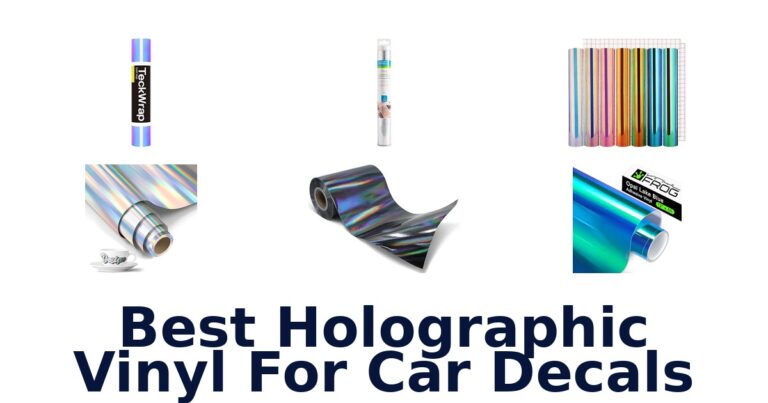 Best Holographic Vinyl For Car Decals