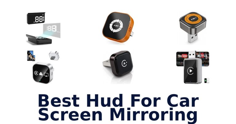 Best Hud For Car Screen Mirroring
