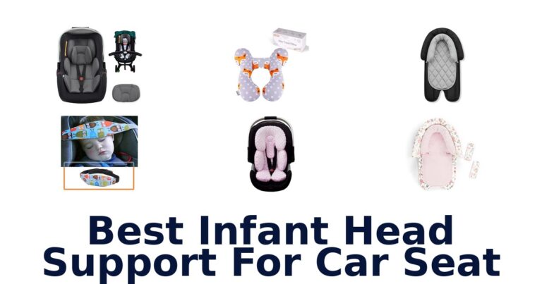 Best Infant Head Support For Car Seat