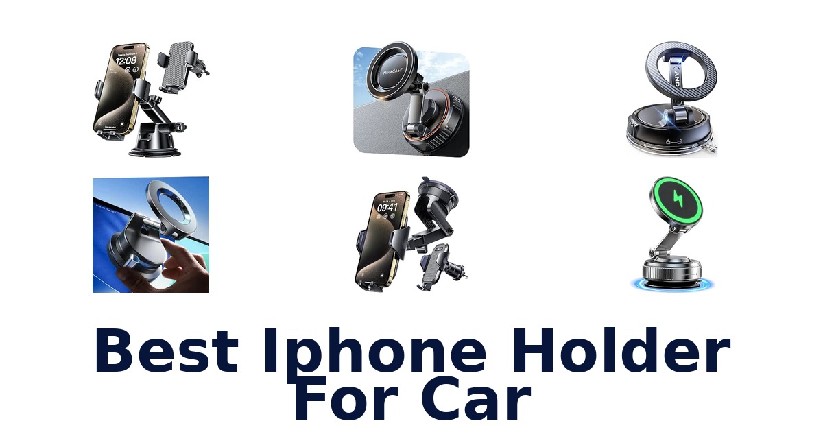 Best iPhone Holder For Car