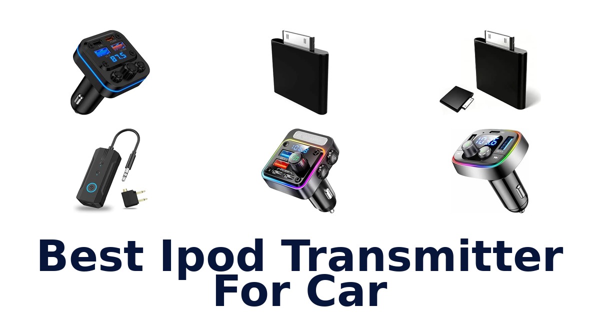 Best Ipod Transmitter For Car