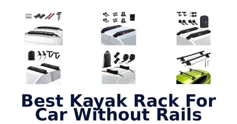 Best Kayak Rack For Car Without Rails