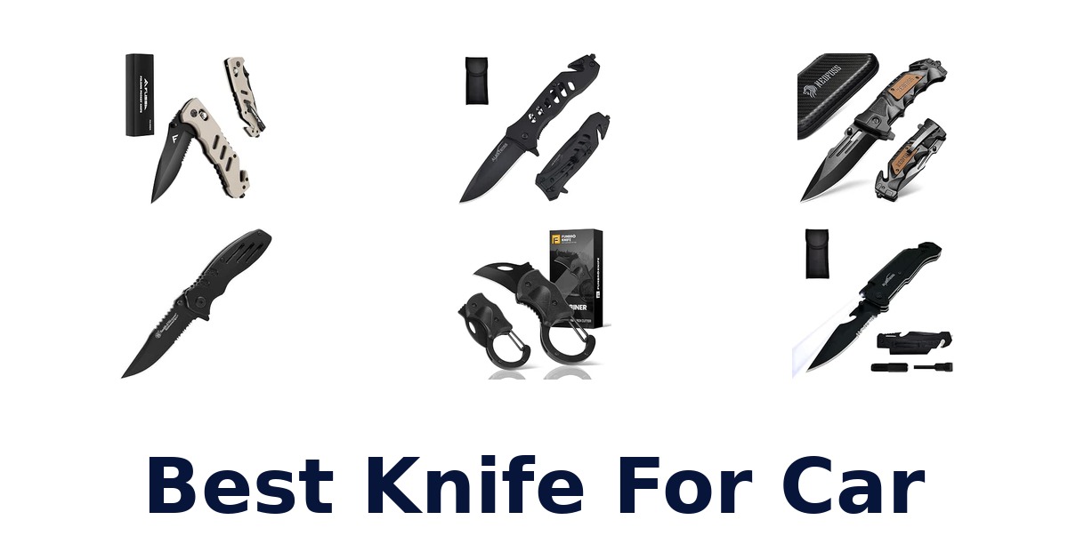 Best Knife For Car