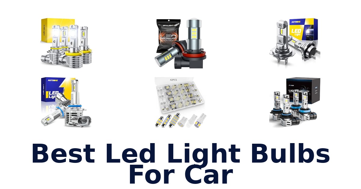 Best Led Light Bulbs For Car