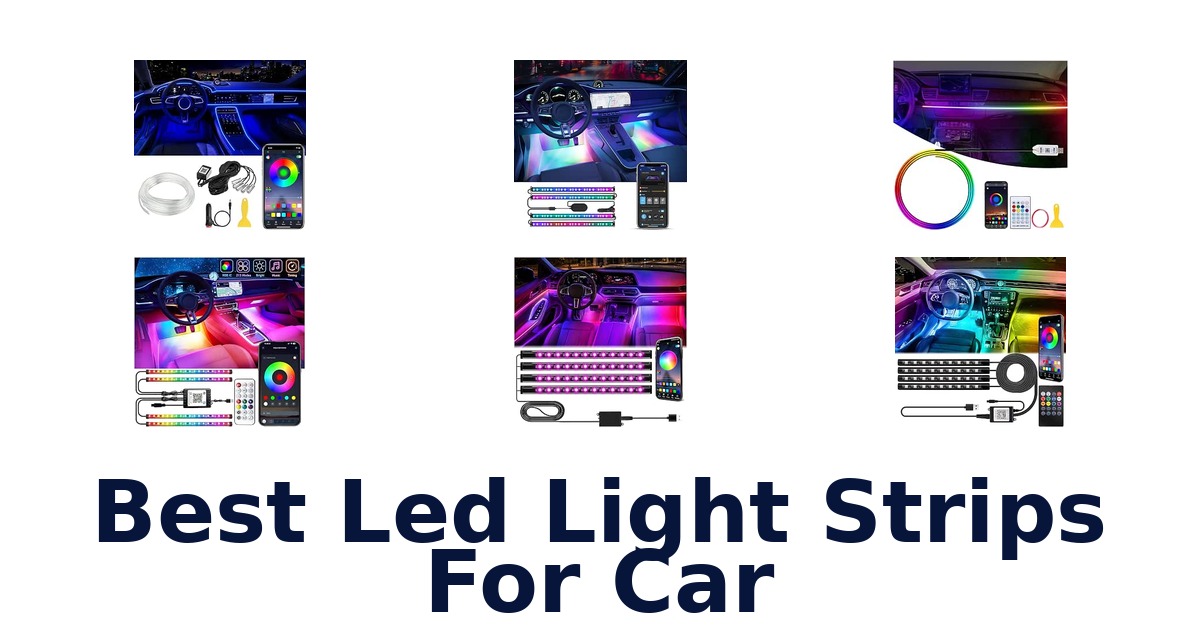 Best Led Light Strips For Car