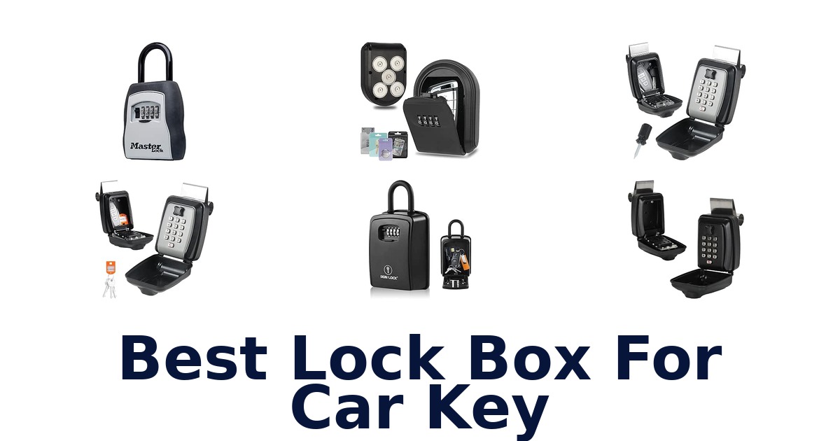 Best Lock Box For Car Key