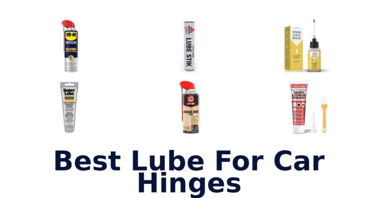 Best Lube For Car Hinges