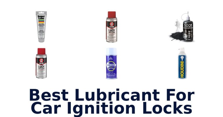 Best Lubricant For Car Ignition Locks