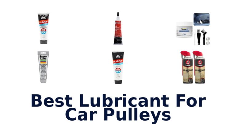 Best Lubricant For Car Pulleys